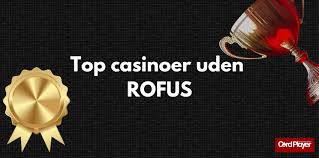 Casino Uden ROFUS 2026 Din Guide til Spil uden Begrænsninger 345093003